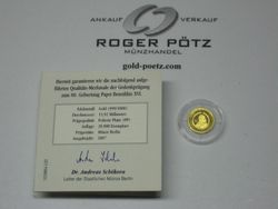 Medaille 80. Geburtstag Papst Benedikt Gold 2007 Medaille 80. Geburtstag Papst Benedikt Gold 2007